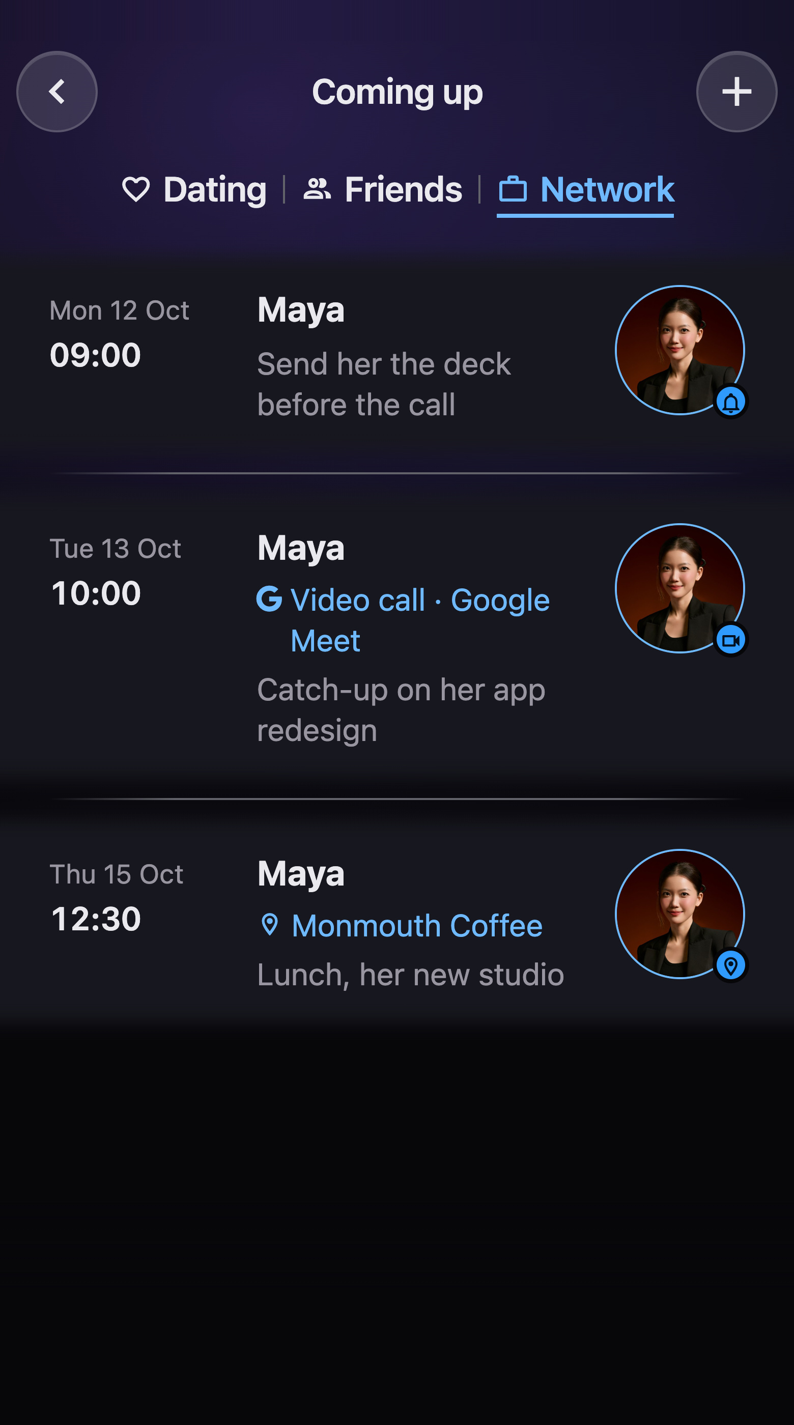 The Coming up screen of the app, Network: lunch with Maya at Monmouth Coffee, a reminder, and a Google Meet call